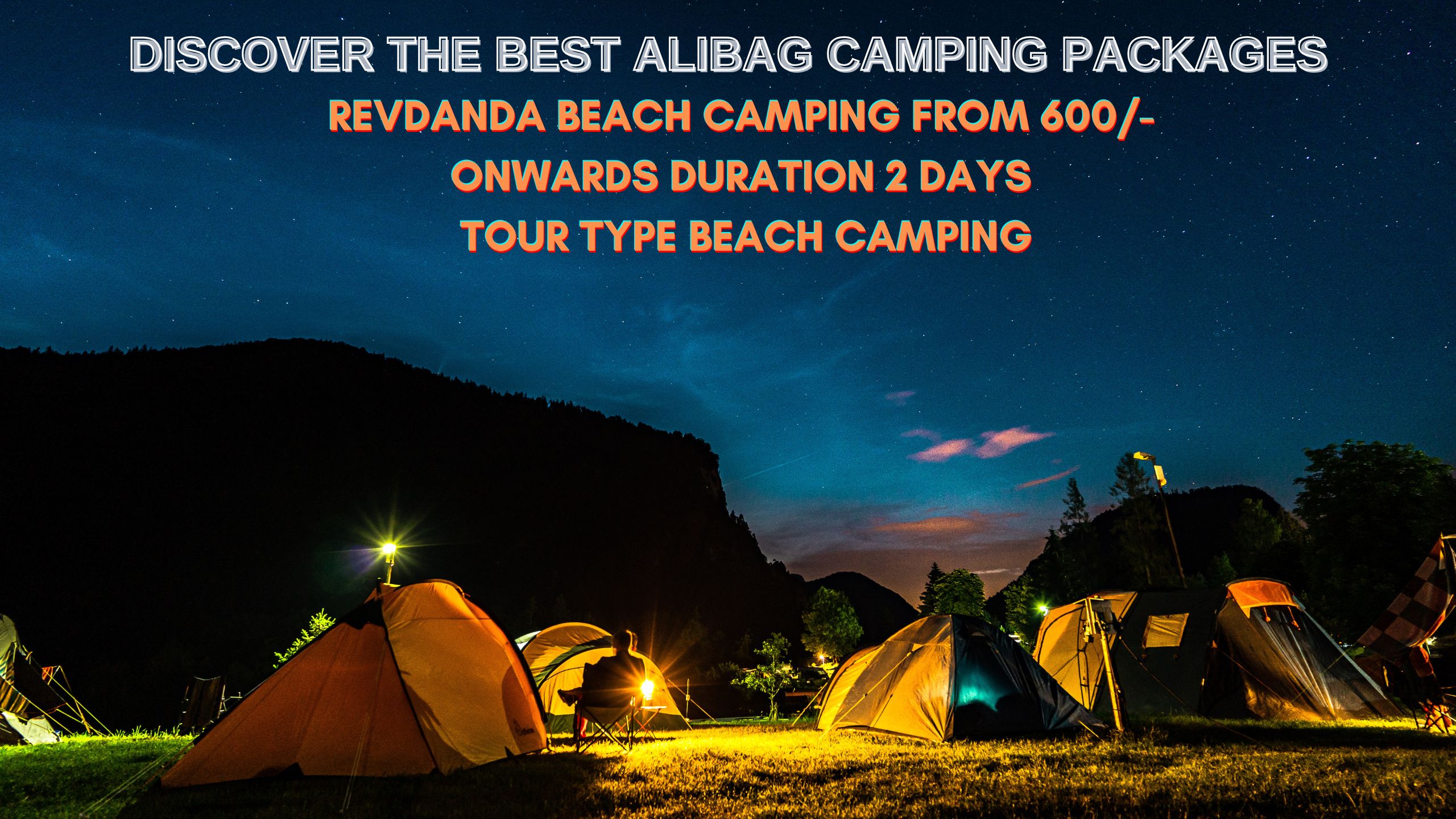 Discover the Best Alibag Camping Packages: Unforgettable Stays by the Sea
