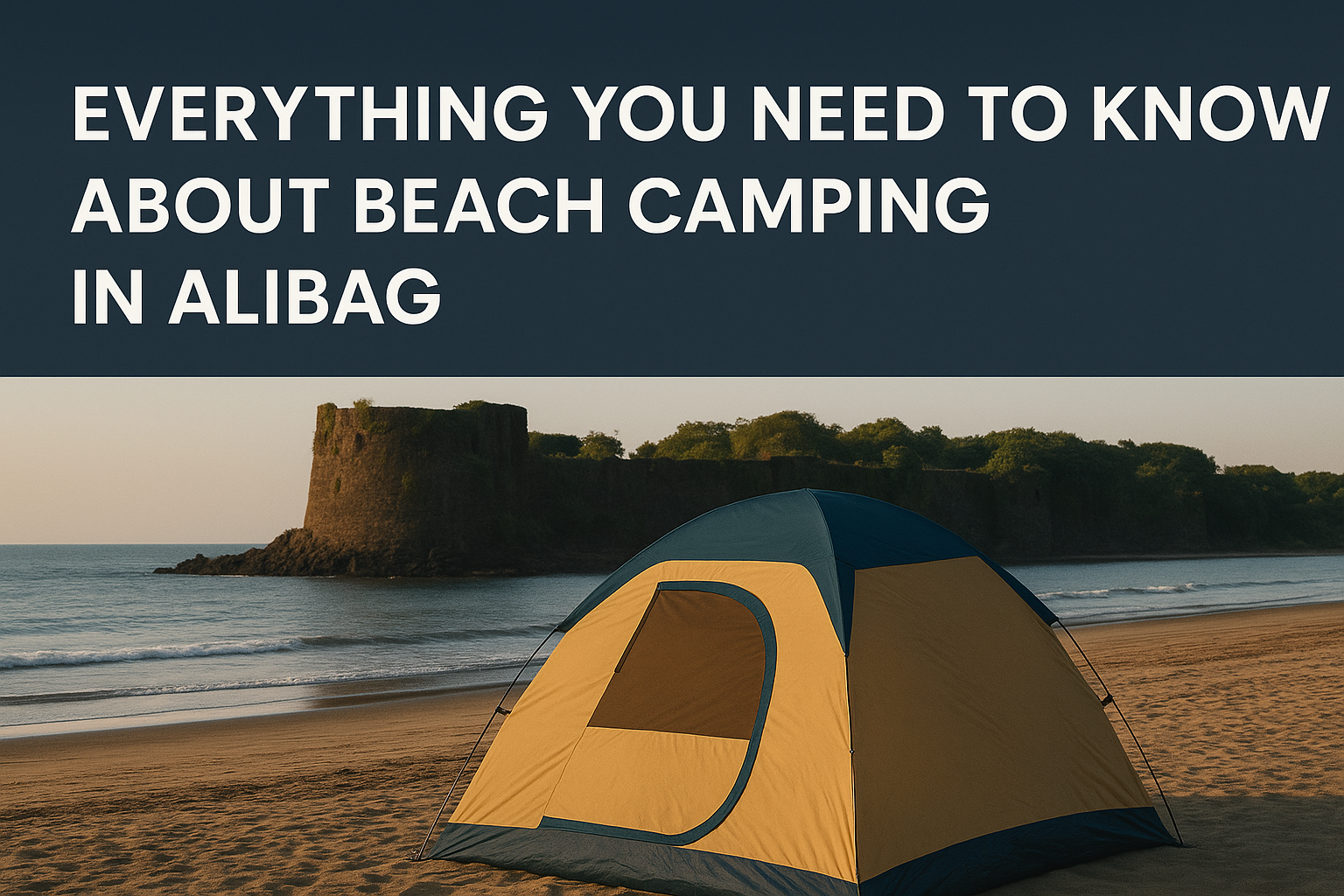 Everything You Need to Know About Beach Camping