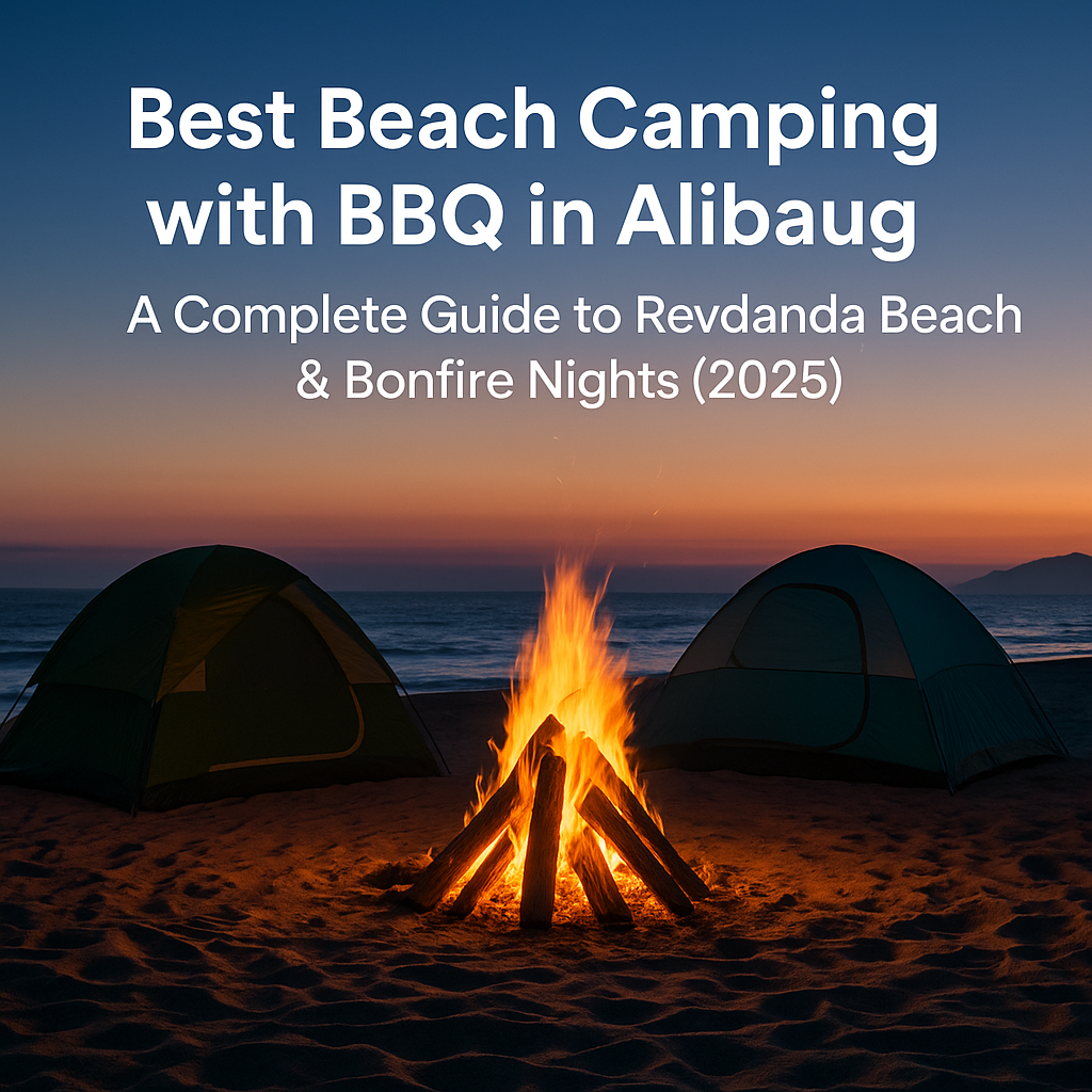 Best beach camping with BBQ alibaug