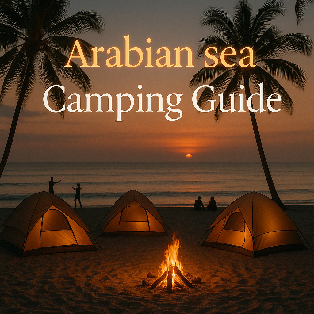 Arabian Sea camping
