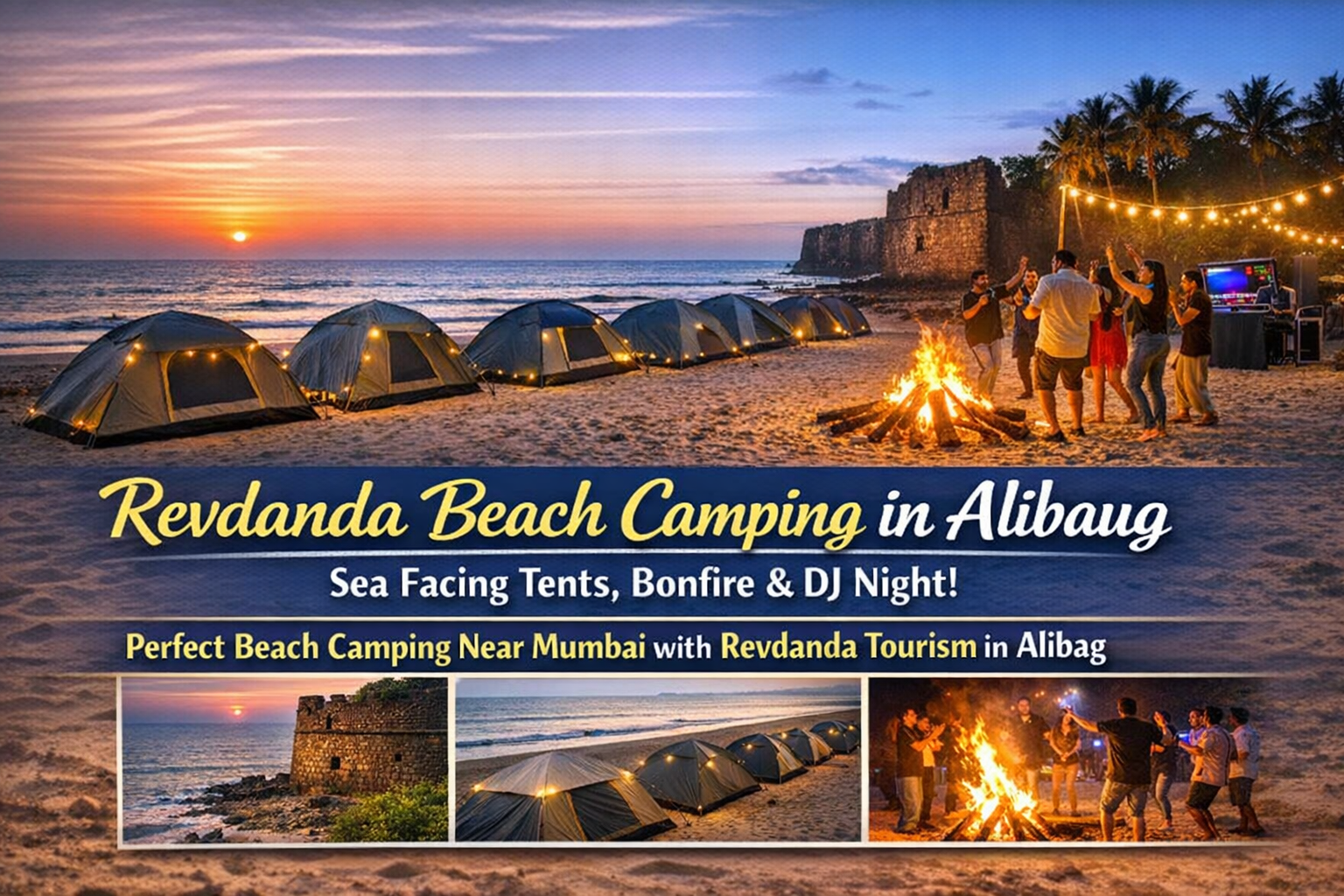 Revdanda Beach Camping | Sea View Tents & Bonfire Night