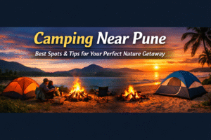 Camping near pune