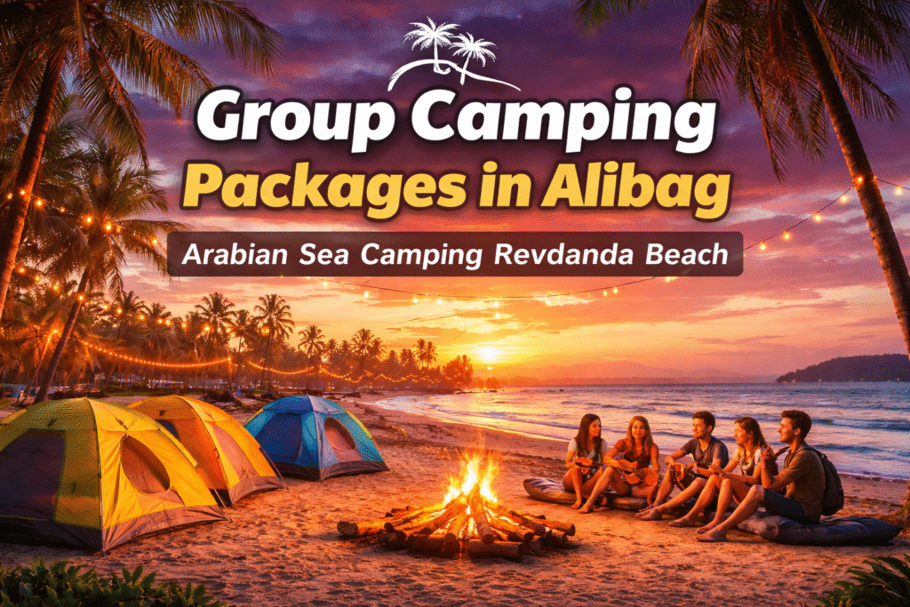 Group Camping Packages in Alibag