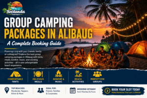 Group camping packages in alibag