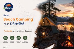 Best beach camping near Mumbai at Revdanda Beach, Alibaug